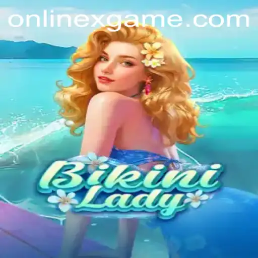 Dive into the World of BikiniLady: The Ultimate Gaming Experience with XGAME