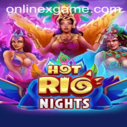 Experience the Thrill of 'HotRioNights' with XGAME