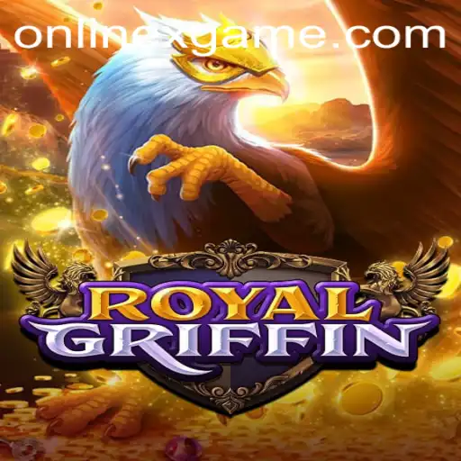 Exploring the Enchanting World of RoyalGriffin: The Latest Buzz in XGAME